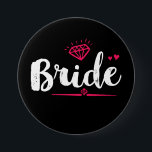 Bride Bachelorette Party Bröllop Black Rosa Button Knapp<br><div class="desc">Gruppmutknapp. Perfekt för möhippa och bachelorette-partitillhörigheter före bröllop. Tungblått,  vitt och rosa med diamanter och små hjärtan. Bakgrunden till färg kan anpassas till önskat färg-tema. Den här stilen är till brudgummen,  maid of honor,  brudens familjer och vänner.</div>