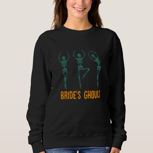 Bride & Brideu2019s Ghouls Bridesmaids Halloween B T Shirt (Framsida)