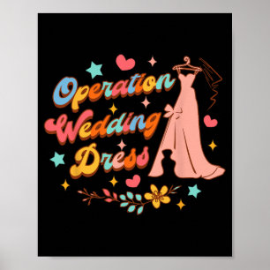 Bride Bröllop Dress Shopping Älskare Operation Wed Poster
