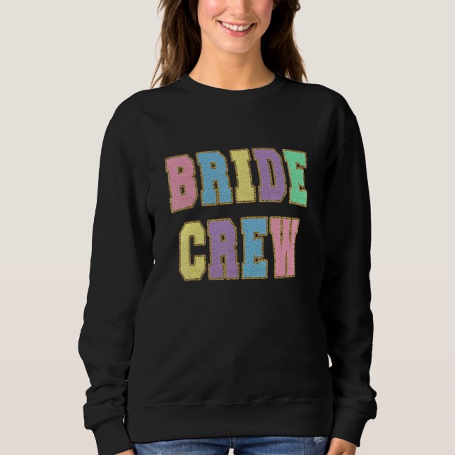 BRIDE CREW Pastel Varsity Brev-teckensnitt T Shirt (Framsida)
