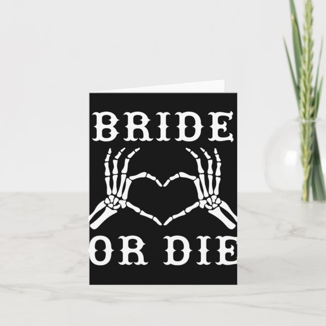 Bride eller Die Skeleton Gothic Halloween Bachelor Kort (Framsida)