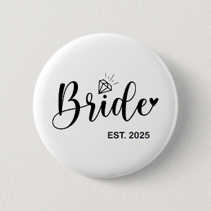 Bride Est. 2025 Fiancée Fru Bachelorette Par Knapp