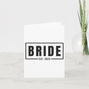 Bride Est. 2025 Framtida frun-Förlovningen Bachelo Kort
