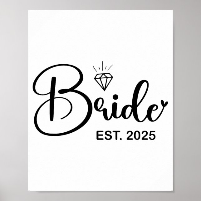 Bride Est. 2025 Gift Bröllop Brudens sida Bache Poster (Framsidan)