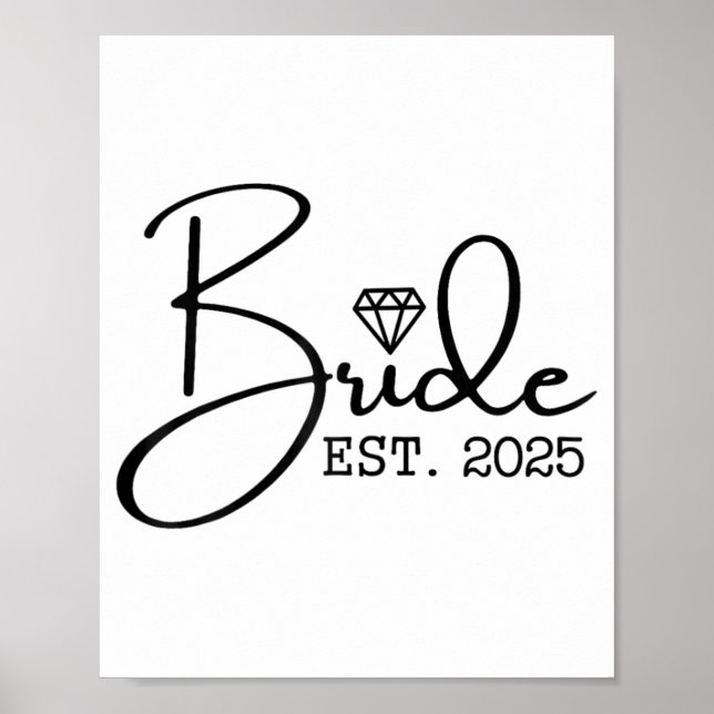 Bride Est. 2025 Gift Bröllop Brudens sida Bache Poster (Framsidan)