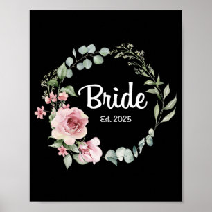 Bride Est. 2025 Möhippa Bröllop Matching Gifts Wom Poster