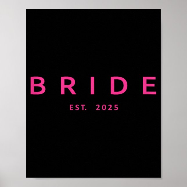 Bride Est. 2025 Rosa Möhippa Bröllop Bachelo Poster (Framsidan)