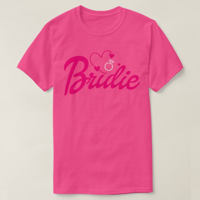 Bride Gift Bröllop Announcement Förlovning Funny B T Shirt (Design framsida)