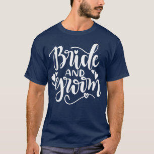 Bride Groom Matching Bröllop Bachelor and Bachelor T Shirt