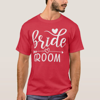 Bride Groom Matching Bröllop Bachelor and Bachelor T Shirt