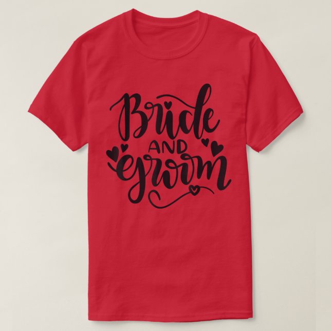 Bride Groom Matching Wedding Bachelor And Bachelor T Shirt (Design framsida)