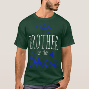 Bride Groom s Brother of the Bride Bröllop Squad G T Shirt