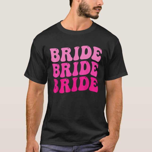 Bride Groovy Retro I Do Crew Matching Bachelorette T Shirt (Framsida)