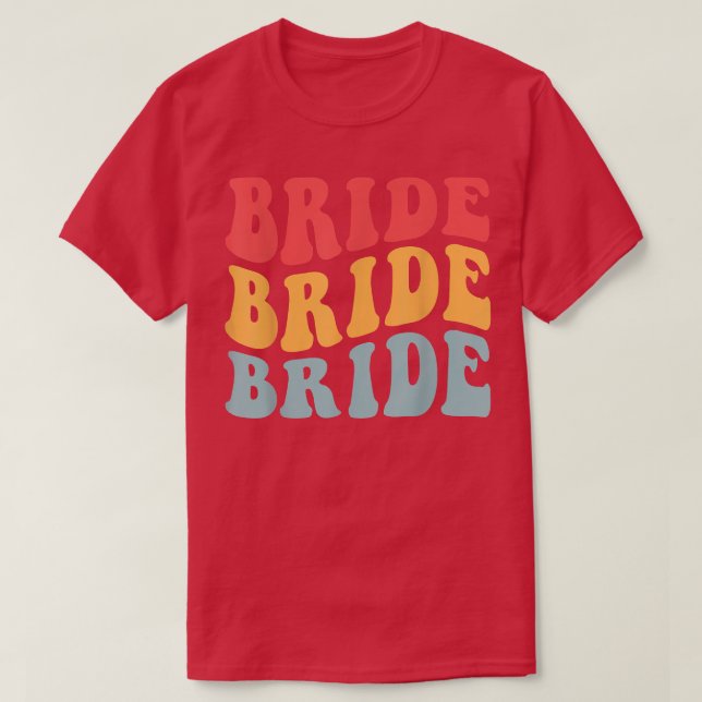 Bride I Do Crew Bridesmaids Retro Batchelorette Pa T Shirt (Design framsida)