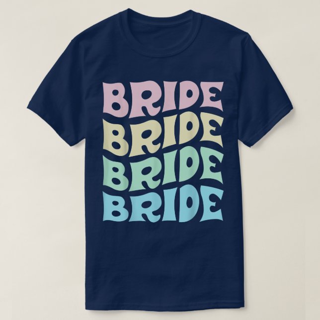 Bride I Do Crew Retro Bachelorette Party Bride Bri T Shirt (Design framsida)