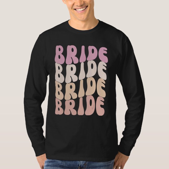 Bride I Do Crew Retro Bachelorette Party Bride Bri T Shirt (Framsida)