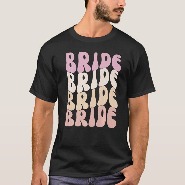 Bride I Do Crew Retro Bachelorette Party Bride Bri T Shirt (Framsida)