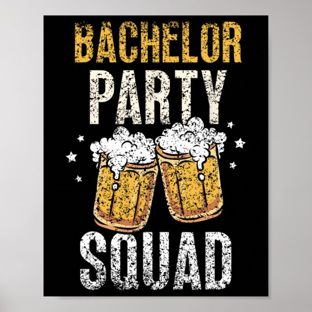 Bride i grundteamet för Bachelor Party Squad Groom Poster (Framsidan)
