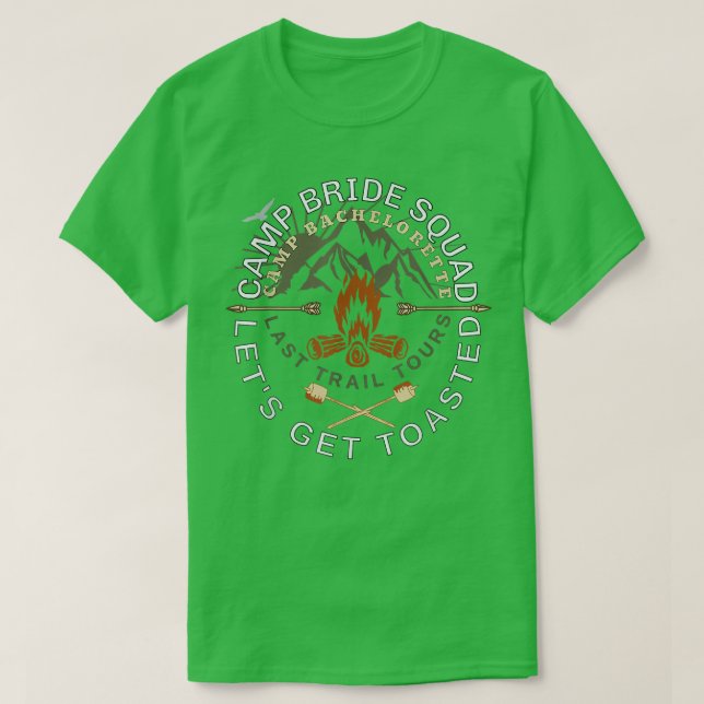 Bride Låt oss Get Tosted Camping Funny Bachelorett T Shirt (Design framsida)