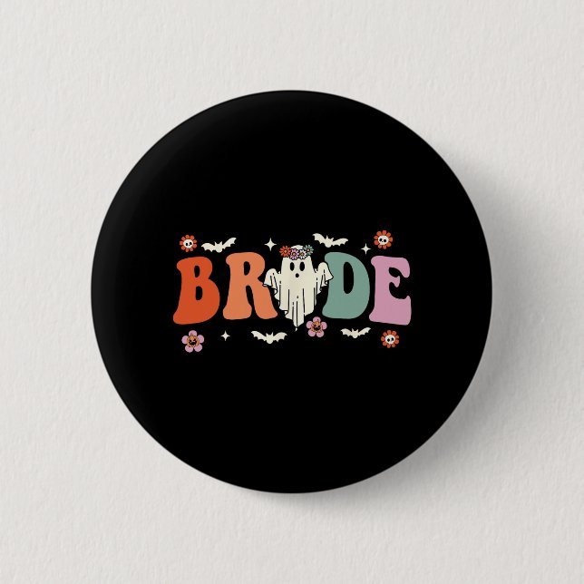Bride Låt oss Go Ghouls Ghost Halloween Spooky Bac Knapp (Framsida)