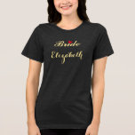 Bride Möhippa Bachelorette Party Bröllop T Shirt<br><div class="desc">Snyggt,  vackert elegant faux-skript/typografi,  roligt bekvämt coola snyggt svart bomull t-shirt för bruden för möhippa,  bachelorettfest,  bröllopsfest,  smekmånad.</div>