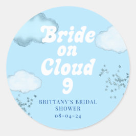 Bride on Cloud 9 Möhippa Bachelorette Runt Klistermärke