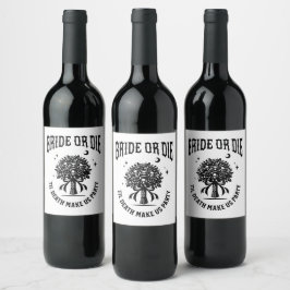 bride or die till death do us party vinflaska etikett