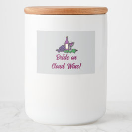 Bride på Cloud Vin! Mat Etiketter