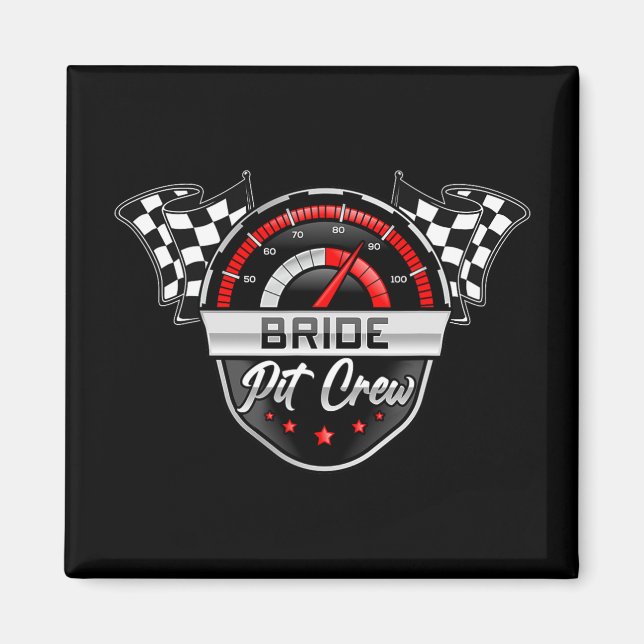 Bride Pit Crew Tävling Födelsedagsfest Matching Fa Magnet (Framsidan)