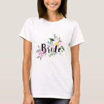 Bride Rosa Blommigt Watercolor Bröllop Möhippa Tee Shirt<br><div class="desc">Blommigten har en modern vattenfärgsdesign med en kalligrafiktext.</div>