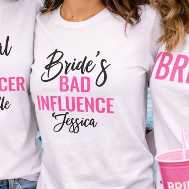 Bride’s Bad Influence Custom Bachelorette Party T Shirt (Skapare uppladdad)