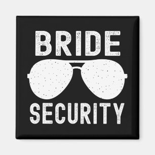 Bride Security Funny Bröllop Bachelorette Party Su Magnet