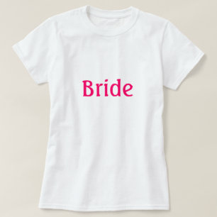 Bride Shirt Tee