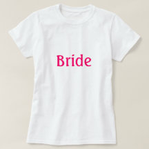 Bride Shirt