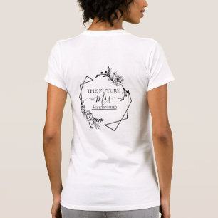 BRIDE SOM SKA VARA FRAMTIDA T-Shirt