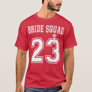 Bride Squad 2023 Brudens sida Bachelorette Team Gr T Shirt