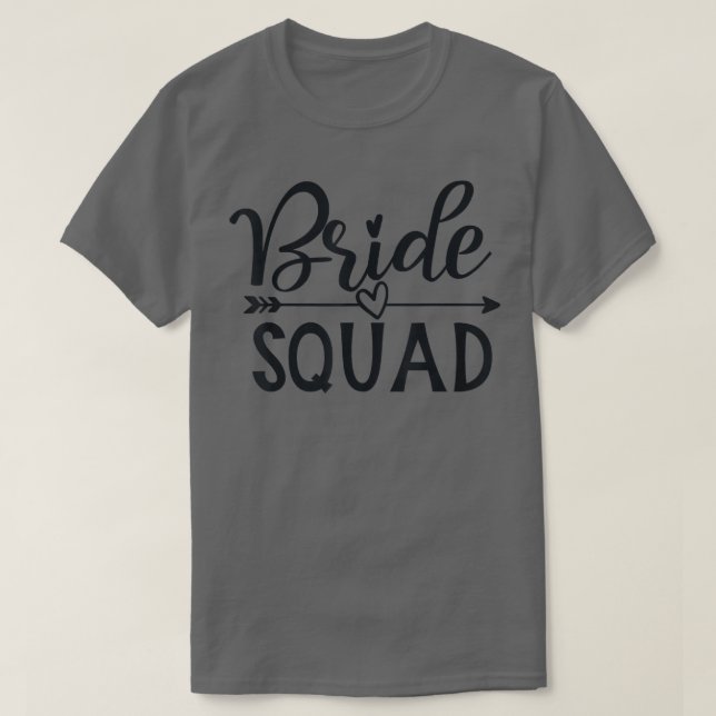 Bride Squad Arrow Wedding Party And Bachelorette P T Shirt (Design framsida)