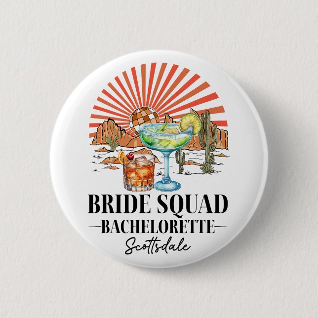 Bride Squad Bridesmaid Bride Scottsdale Bacheloret Knapp (Framsida)