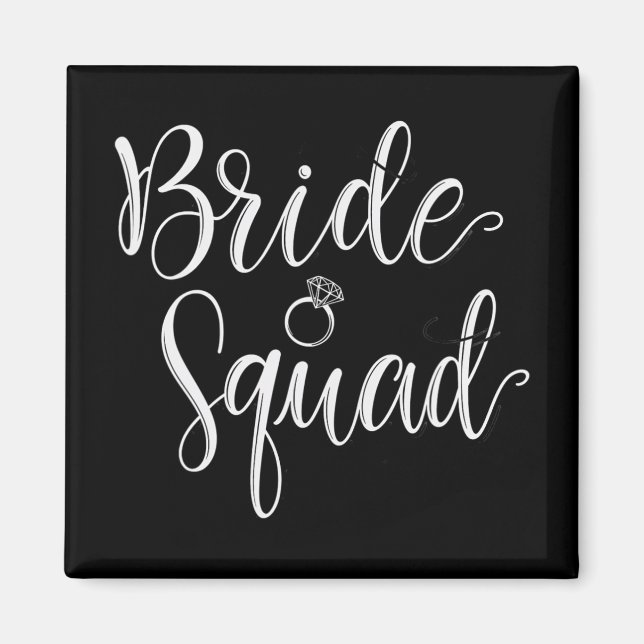 Bride Squad Bröllop Möhippa Squad Party Bacheloret Magnet (Framsidan)