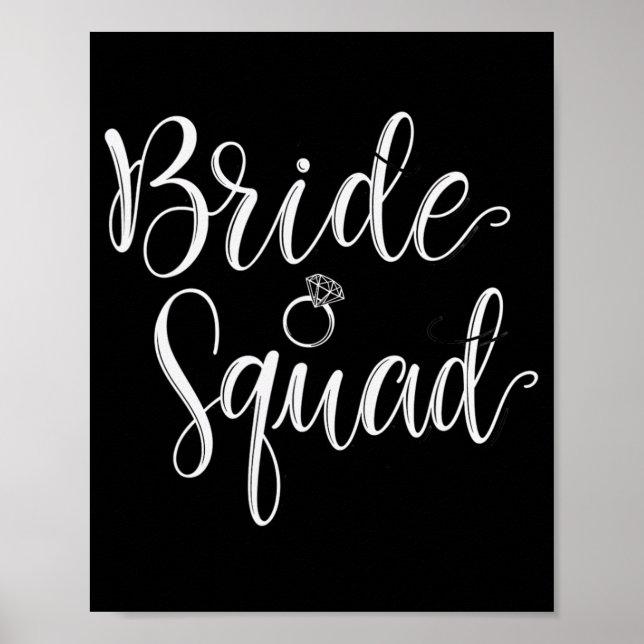 Bride Squad Bröllop Möhippa Squad Party Bacheloret Poster (Framsidan)