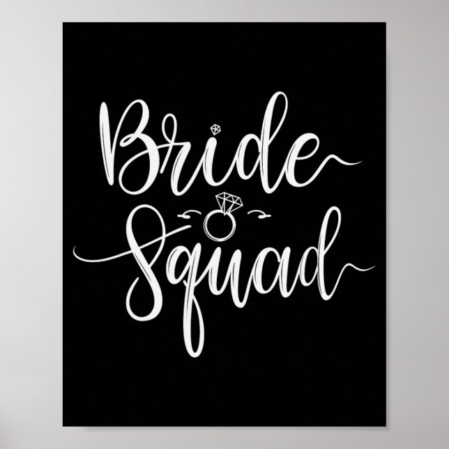 Bride Squad Bröllop Team Möhippa Bachelorette Part Poster (Framsidan)