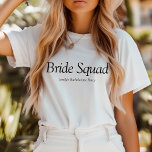 Bride Squad Modern Bachelorette T Shirt<br><div class="desc">Bride Squad Modern Bachelorette T-Shirt</div>