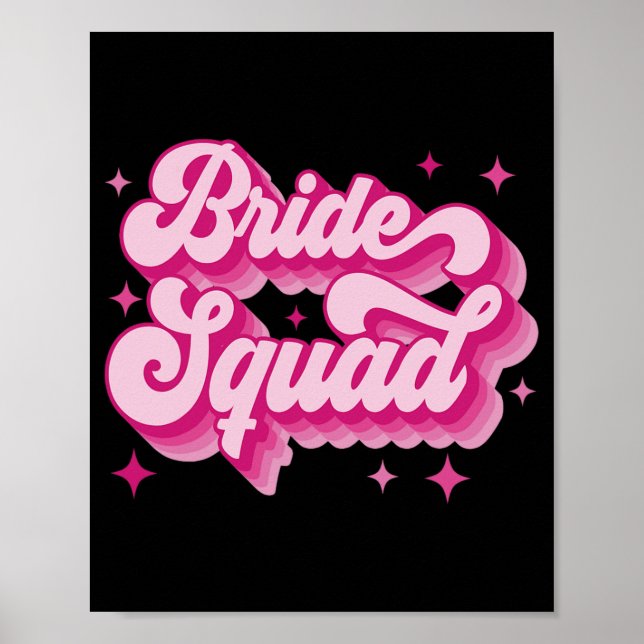 Bride Squad Retro Bröllop Brudens sida Bachelorett Poster (Framsidan)