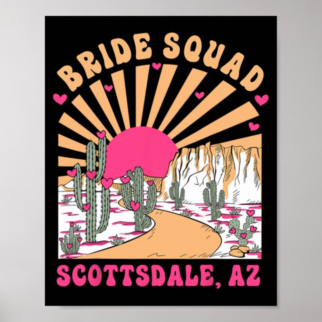 Bride Squad Scottsdale Desert Disco Bachelorette P Poster (Framsidan)