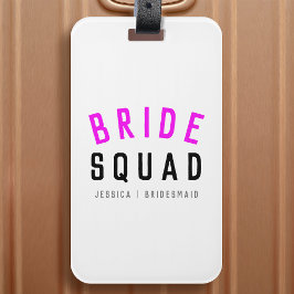 Bride Squad | Shock rosa Bachelorette Bridesmaid Bagagebricka