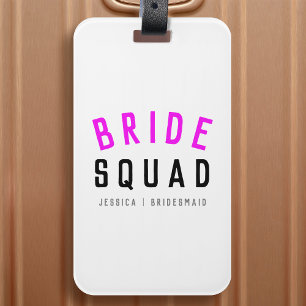 Bride Squad Shock rosa Bachelorette Bridesmaid Bagagebricka