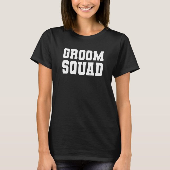 Bride Squat Groom Bachelor Party T Shirt (Framsida)