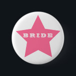 BRIDE | Stort stjärnknapp för SHOCK ROSA Knapp<br><div class="desc">NewparkLane - Roligt Fars dag Buton, med en stor shock rosa-stjärna och BRIDE-citat, i roligt modern typografi. Det är enkelt att anpassa Zazzle med egen personlig för att få en design. Alla textstorlekar stil, färg, kan ändras för att passa dina behov. Kolla in Stars Collection om du vill ha matchande...</div>