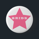 BRIDE | Stort stjärnknapp för SHOCK ROSA Knapp<br><div class="desc">NewparkLane - Roligt Fars dag Buton, med en stor shock rosa-stjärna och BRIDE-citat, i roligt modern typografi. Det är enkelt att anpassa Zazzle med egen personlig för att få en design. Alla textstorlekar stil, färg, kan ändras för att passa dina behov. Kolla in Stars Collection om du vill ha matchande...</div>