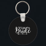 Bride Team Bachelorette Party Bridesmaid Crew Brid Nyckelring<br><div class="desc">Bride Team Bachelorette Party Bridesmaid Crew Möhippa</div>